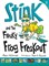 Stink and the Freaky Frog Freakout 9781406344974 - фото 19016