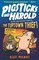 Pigsticks and Harold: the Tuptown Thief! 9781406376562 - фото 19026