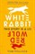 White Rabbit, Red Wolf - фото 19362