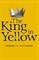 The King in Yellow - фото 19781