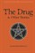 The Drug and Other Stories (Second Edition) - фото 19785