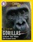 National Geographic Readers — FACE TO FACE WITH GORILLAS: Level 5 - фото 21416