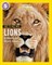 National Geographic Readers — FACE TO FACE WITH LIONS: Level 5 - фото 21418