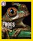 National Geographic Readers — FACE TO FACE WITH FROGS: Level 5 - фото 21423