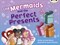 The Mermaids & the Perfect Presents - фото 22020