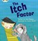 Bug Club Phonics Fiction Set 27 The Itch Factor - фото 22425