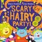 Scary Hairy Party 9781408867174 - фото 22757