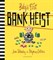 Baby's First Bank Heist - фото 22914