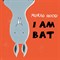 I Am Bat - фото 23425