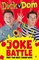 Dick v Dom - The Joke Battle 9781509889266 - фото 23499