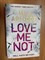 Love Me Not: DI Helen Grace 7 (Detective Inspector Helen Grace) Paperback - фото 24384