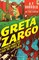 Greta Zargo and the Amoeba Monsters from the Middle of the Earth - фото 4917