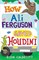 How Ali Ferguson Saved Houdini - фото 4924