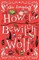 How to Bewitch a Wolf (How to Catch a Witch 2) - фото 4985