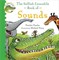 The Selfish Crocodile Book of Sounds 9781408814505 - фото 5177