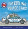 Amazing Machines: Patrolling Police Cars - фото 5277