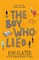 The Boy Who Lied - фото 5377