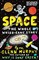 Space: The Whole Whizz-Bang Story - фото 5632